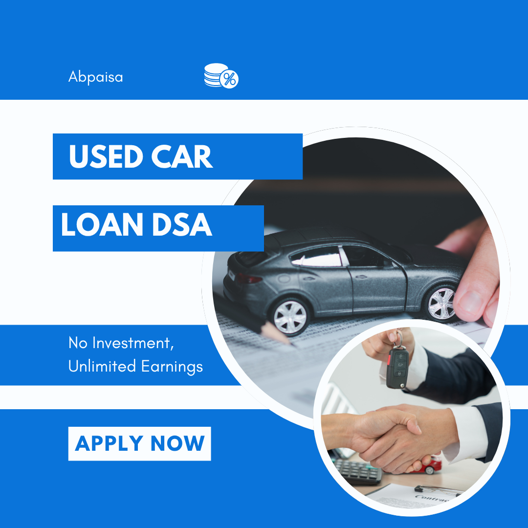 Banner promoting used car loan DSA opportunity with a toy car, car key, and handshake image, highlighting “No Investment, Unlimited Earnings” and an "Apply Now" button.